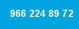 966 224 89 72